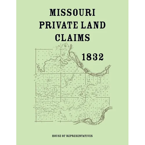 Missouri Private Land Claims, 1832