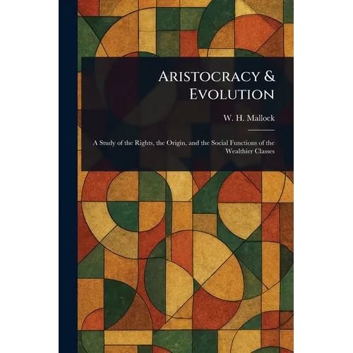 Aristocracy & Evolution