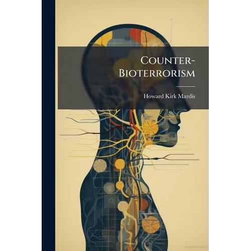 Counter-Bioterrorism - Paperback