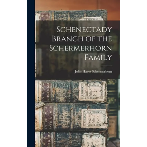 Schenectady Branch of the Schermerhorn Family
