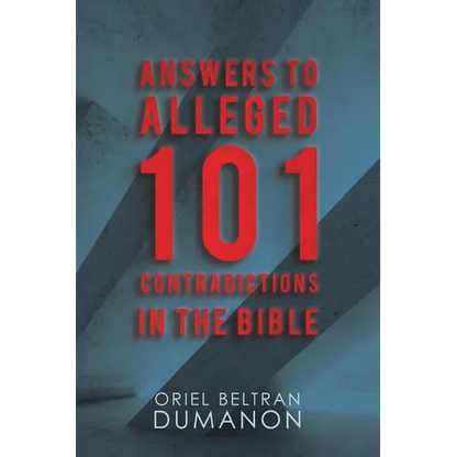 Answers to Alleged 101 Contradictions in the Bible - Paperback