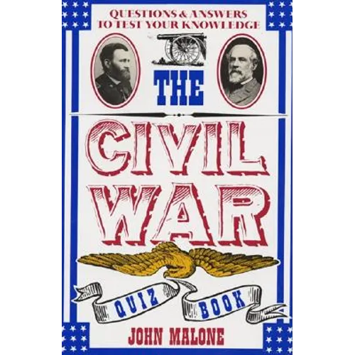 Civil War Quiz Book