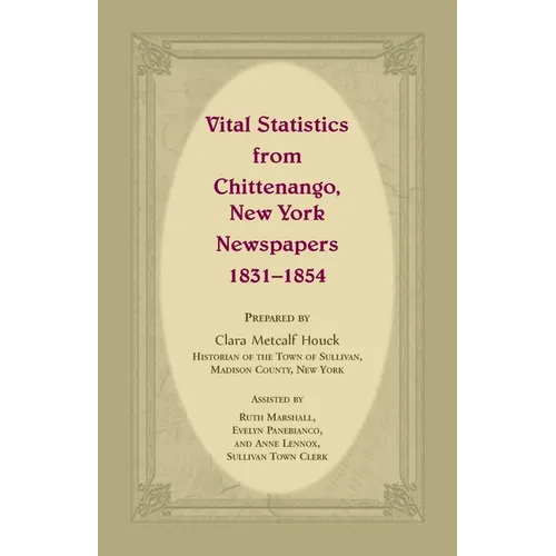 Vital Statistics from Chittenango, New York, Newspapers, 1831-1854