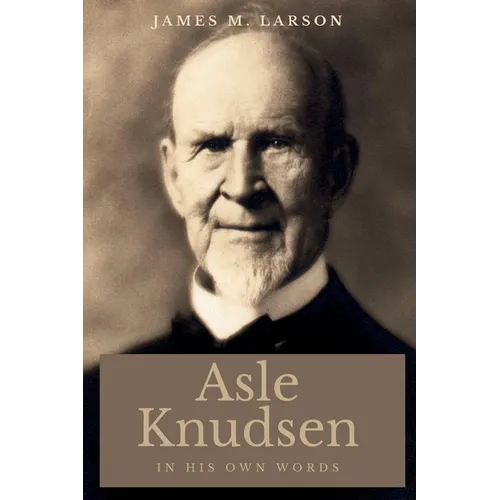 Asle Knudsen In His Own Words