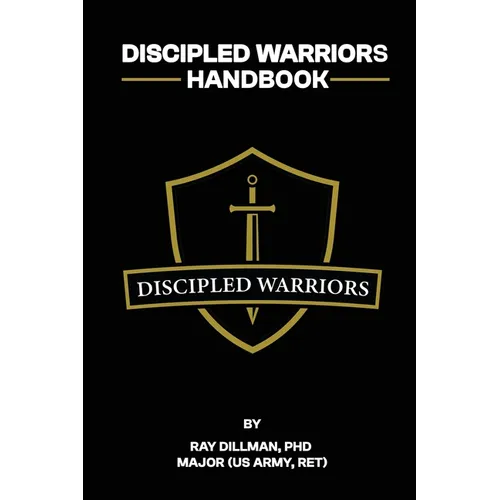 Discipled Warriors Handbook