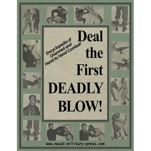 Deal the First Deadly Blow