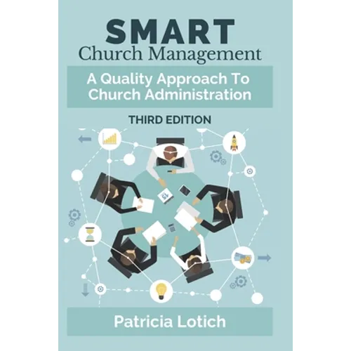 Smart Church Management: A Quality Approach to Church Administration