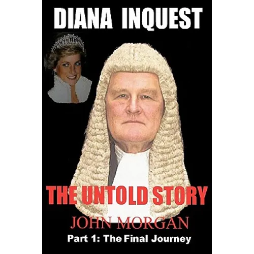 Diana Inquest: How & Why Did Diana Die?