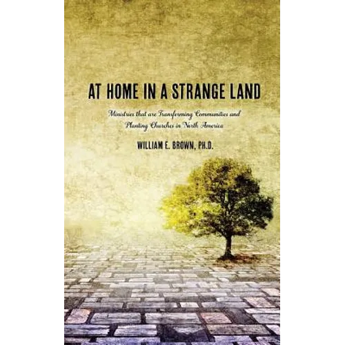 At Home in a Strange Land