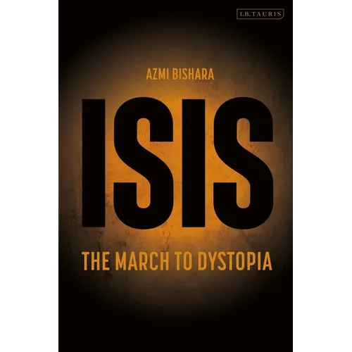 Isis: The March to Dystopia