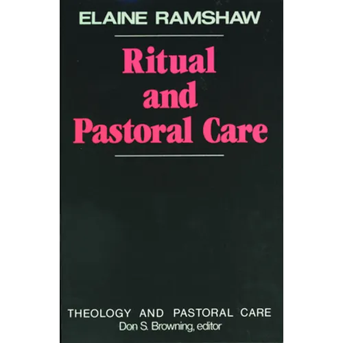 Ritual and Pastoral Care