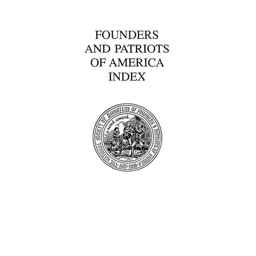 Founders and Patriots of America Index