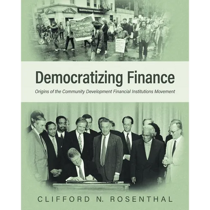 Democratizing Finance: Origins of the Community Development Financial Institutions Movement - Paperback