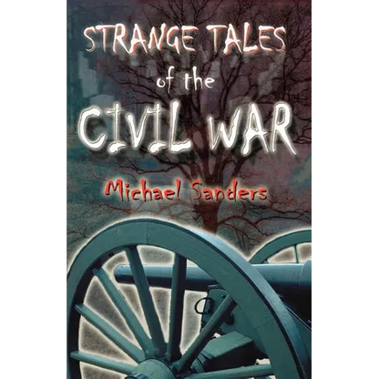 Strange Tales of the Civil War - Paperback