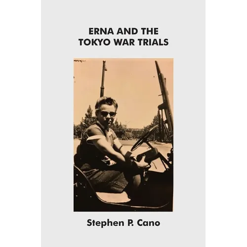 Erna and the Tokyo War Trials