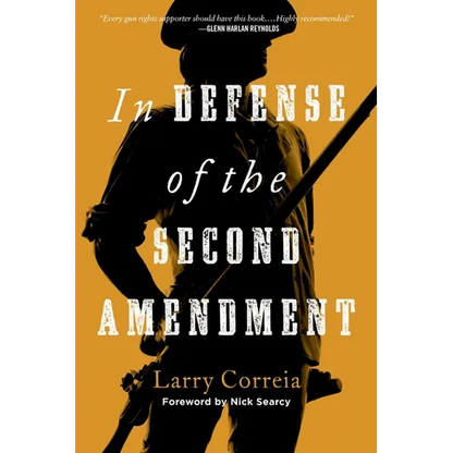 In Defense of the Second Amendment - Paperback