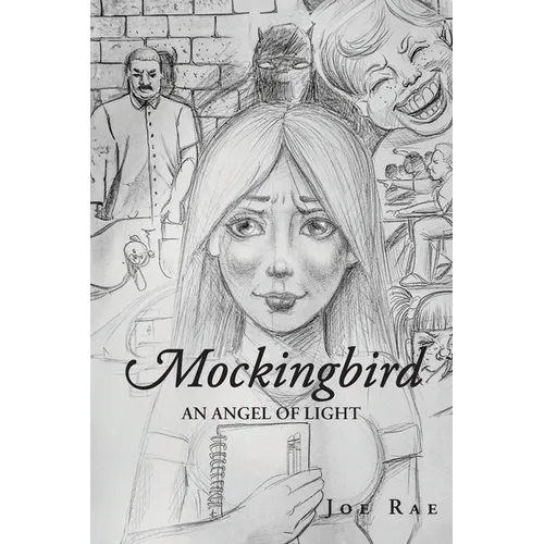 Mockingbird: An Angel of Light