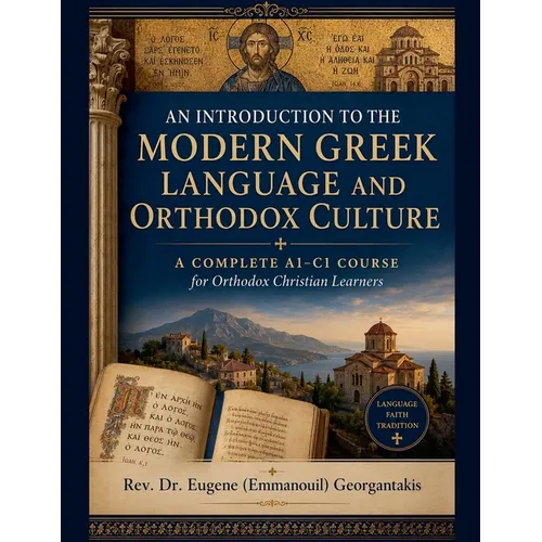 An Introduction to the Modern Greek Language and Orthodox Culture