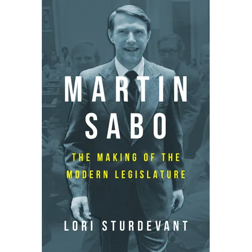 Martin Sabo: The Making of the Modern Legislature