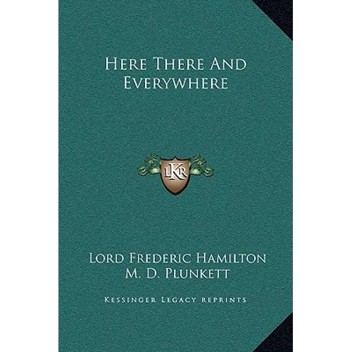 Here There And Everywhere