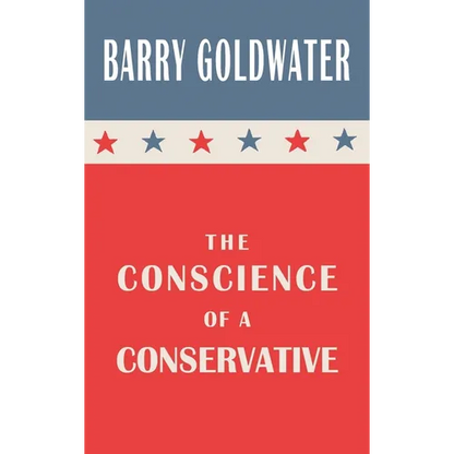 The Conscience of a Conservative