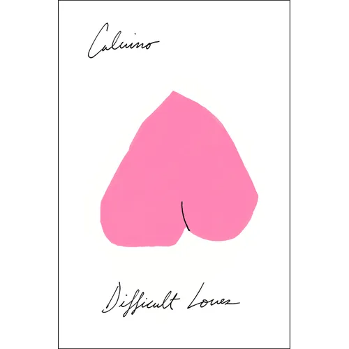 Difficult Loves