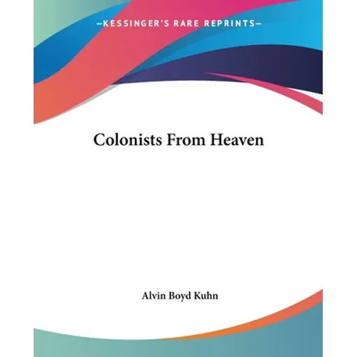 Colonists From Heaven