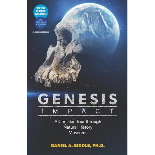 Genesis Impact: A Christian Tour Through Natural History Museums