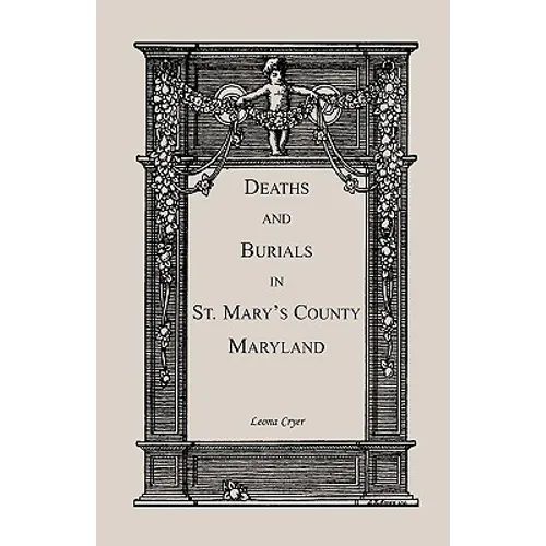 Deaths and Burials in St. Mary's County, Maryland