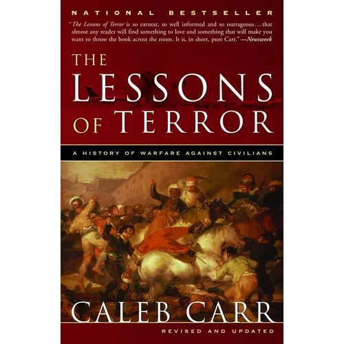 The Lessons of Terror: A History of Warfare Against Civilians