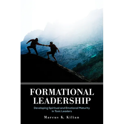 Formational Leadership - Paperback