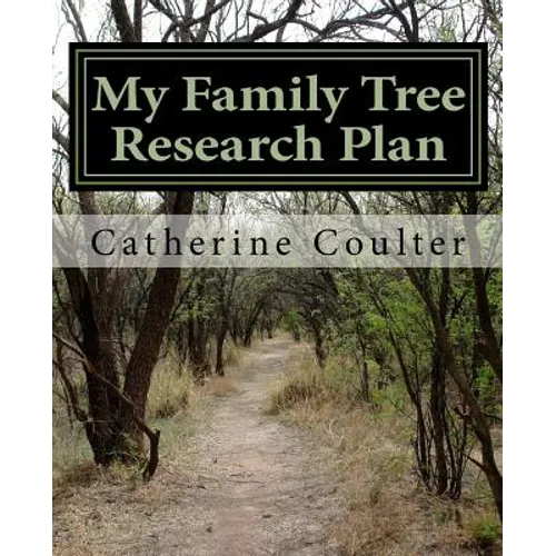My Family Tree Research Plan: A Family Tree Research Workbook