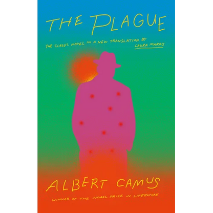 The Plague: A New Translation by Laura Marris