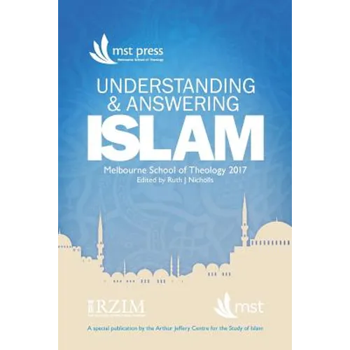 Understanding and Answering Islam: April 2017, Melbourne, Australia