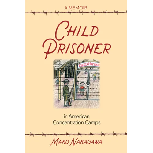 Child Prisoner in American Concentration Camps