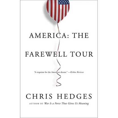 America: The Farewell Tour - Paperback
