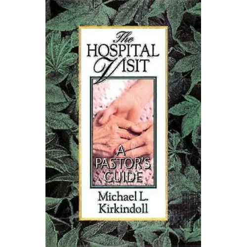 The Hospital Visit
