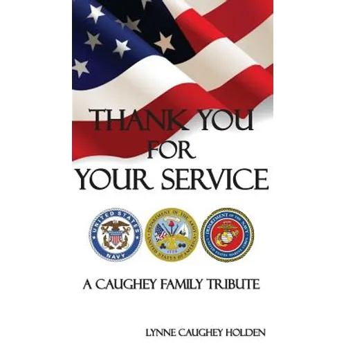 Thank You for Your Service: A Caughey Family Tribute