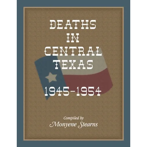 Deaths in Central Texas, 1945-1954