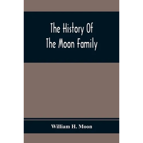 The History Of The Moon Family