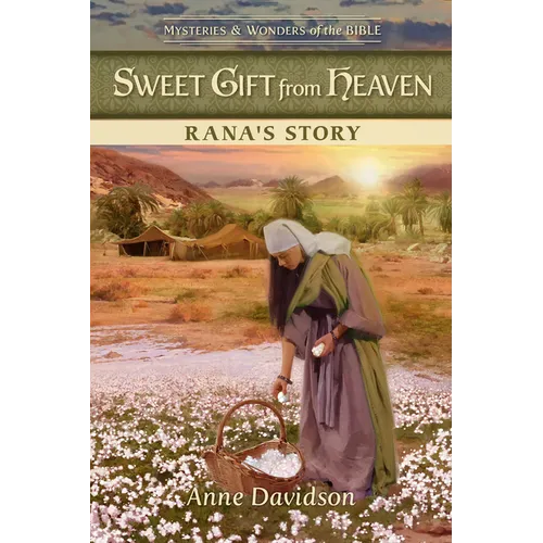 Sweet Gift from Heaven: Rana's Story