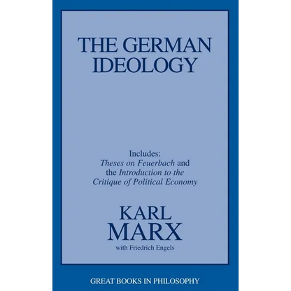 The German Ideology: Including Thesis on Feuerbach - Paperback