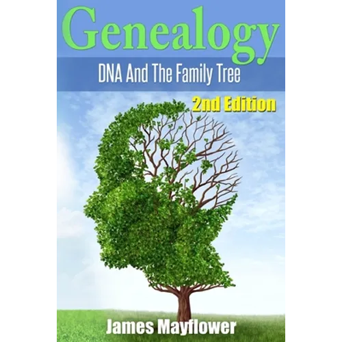 Genealogy: DNA And The Family Tree