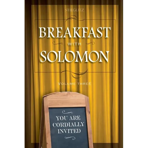 Breakfast with Solomon Volume 3