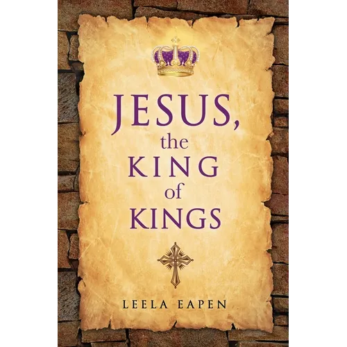 Jesus, the King of Kings