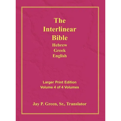 Interlinear Hebrew Greek English Bible-PR-FL/OE/KJV Large Print Volume 4 - Hardcover