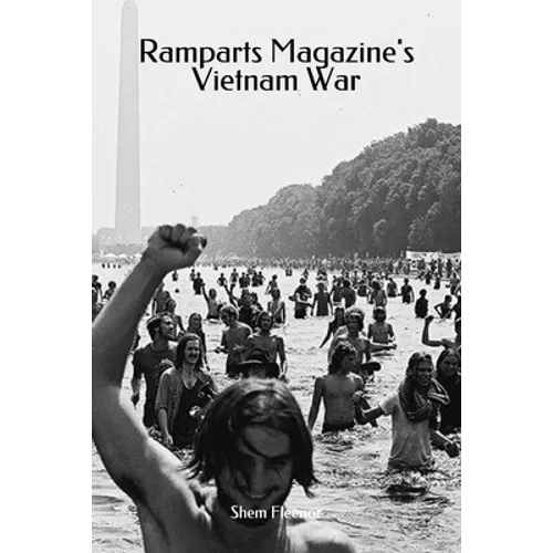 Ramparts Magazine's Vietnam War