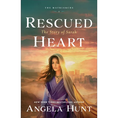 Rescued Heart: The Story of Sarah