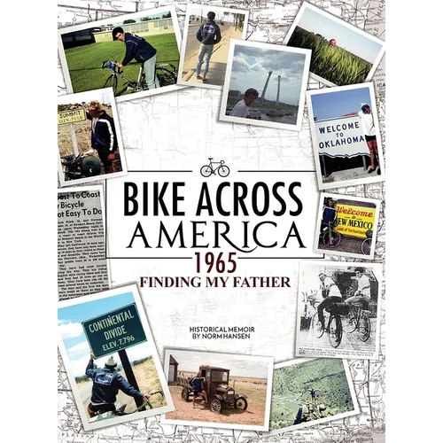 Bike Across America 1965: Finding My Father