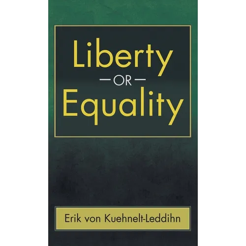 Liberty or Equality: The Challenge of Our Time